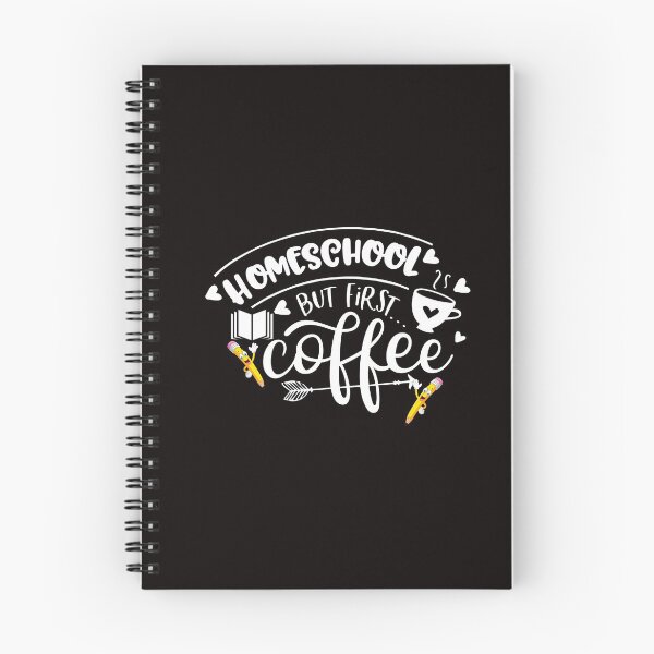 Item preview, Homeschool But First Coffee designed and sold by cutitoutsir.