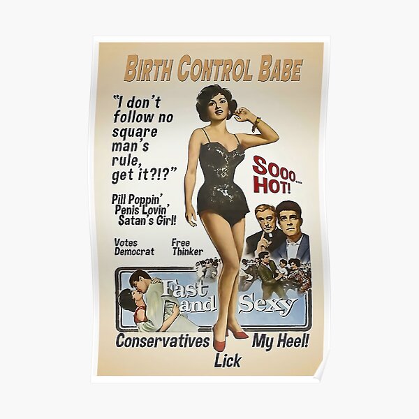 Birth Control Babe Poster