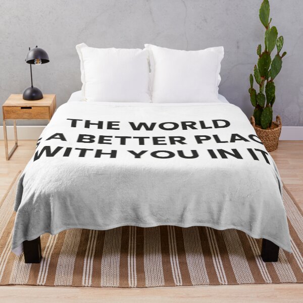Item preview, The World is a better place with you in it designed and sold by namaste-you.