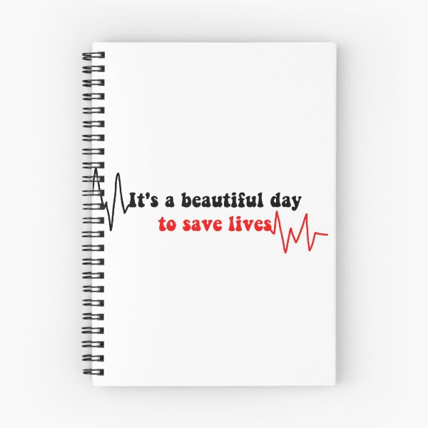 Item preview, it’s a beautiful day to save lives designed and sold by Olivia Soble.