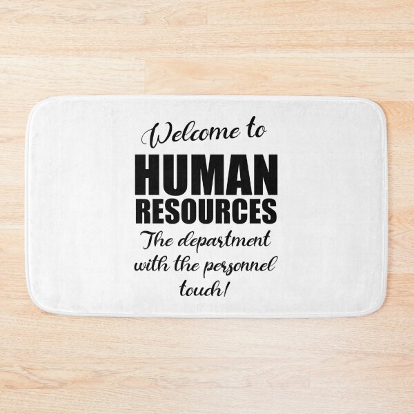 Item preview, Welcome to Human Resources Department designed and sold by JustCreativity.