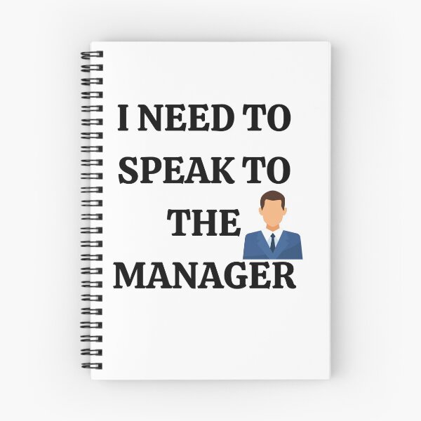 Item preview, I NEED TO SPEAK TO THE MANAGER designed and sold by 3Akshithaa.