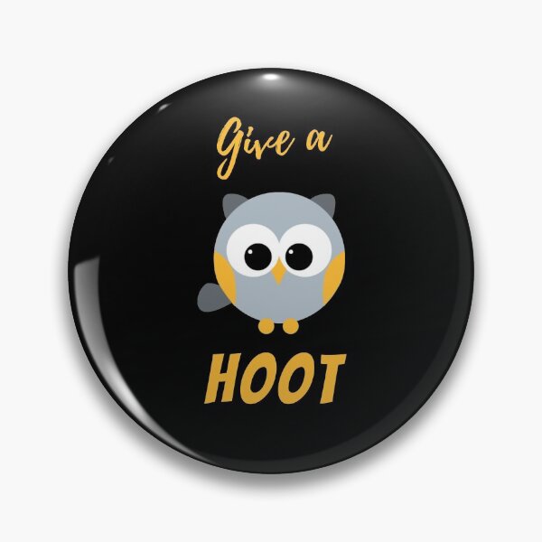 Item preview, Give A Hoot designed and sold by Rusty-Gate98.