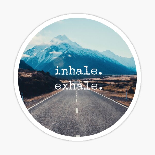 Inhale Exhale Mountain Meditation Sticker