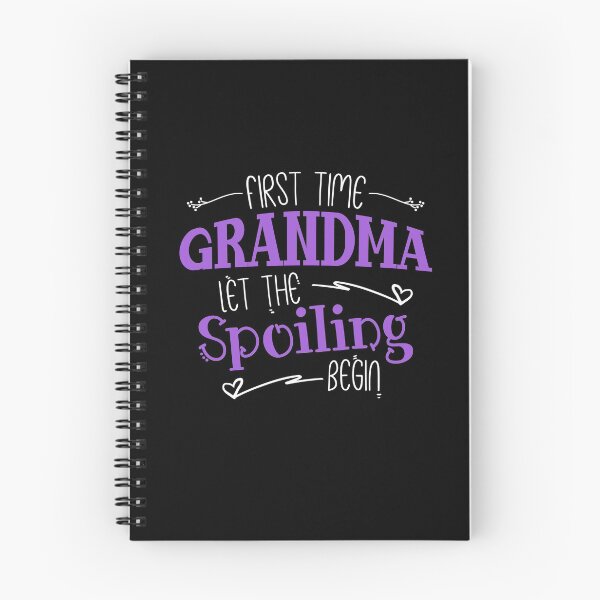 Item preview, First Time Grandma Let the Spoiling Begin - Funny First Time Grandmoms Grandmother designed and sold by Dressed For  Duty.