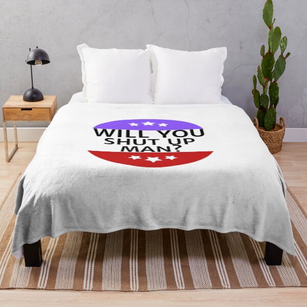 Item preview, WILL YOU SHUT UP MAN? DESIGN SHIRT DEBATE ELECTION QUOTE. designed and sold by farhatkhanfir.