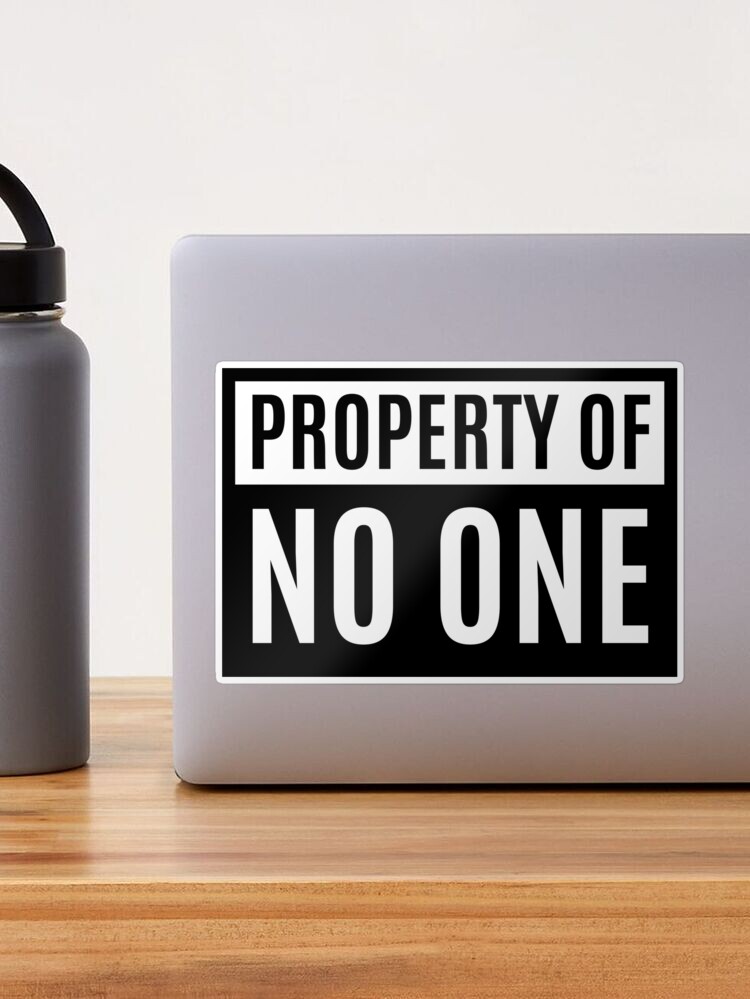 Property Of No One Wall Sticker