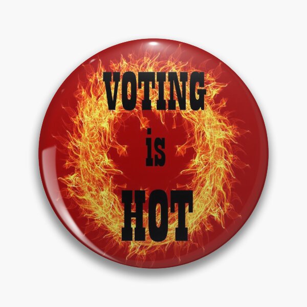 Item preview, Voting is hot Shirt designed and sold by Modernelegance.