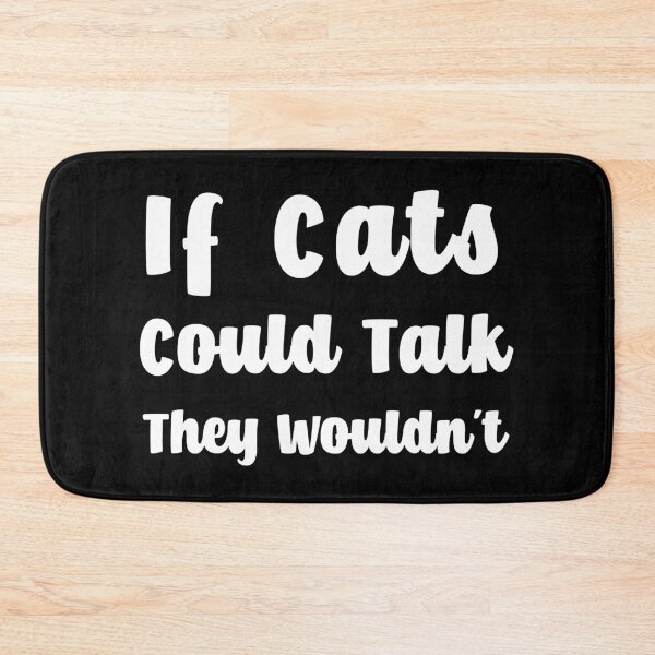Item preview, Funny Cat Quote Black and White designed and sold by FrenchsTuck.