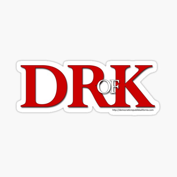 DRofK Democratik Republik of Kalifornia Sticker