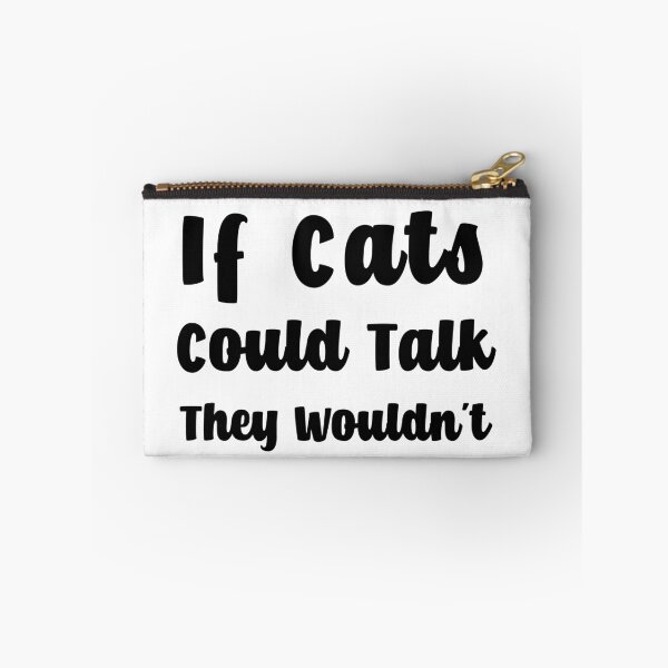 Item preview, Funny Cat Quote White designed and sold by FrenchsTuck.