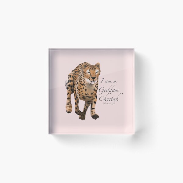 Goddam Cheetah Acrylic Block