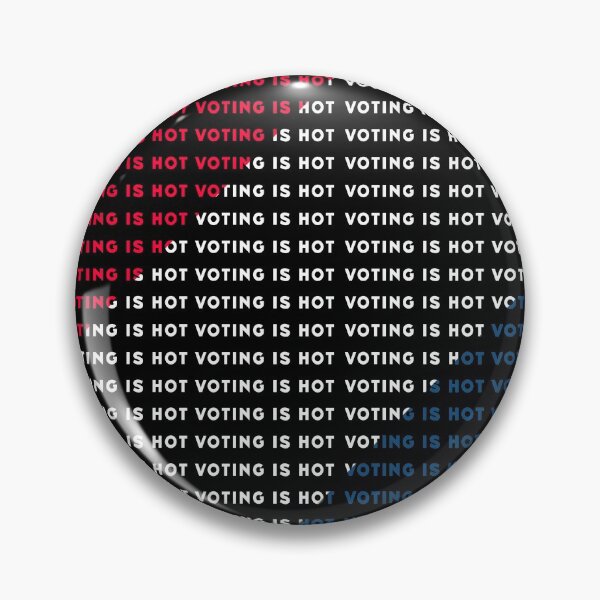 Item preview, voting is hot pattern designed and sold by GranadaStore.