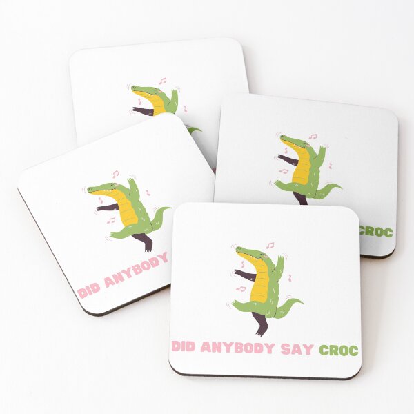 Item preview, DID ANYBODY SAY CROC designed and sold by petrichor-store.
