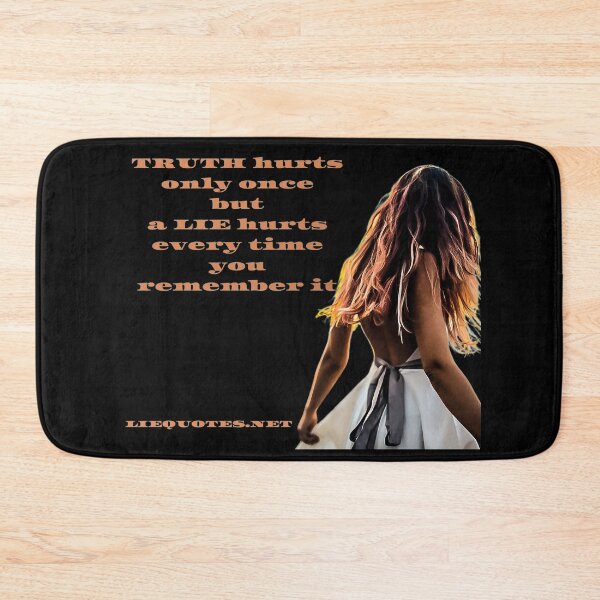 Item preview, TRUTH hurts only once but a LIE hurts every time you remember it designed and sold by OliDesigns.