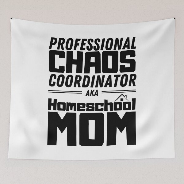 Item preview, Homeschool Mom Professional Chaos Coordinator designed and sold by Spicy Chilli.