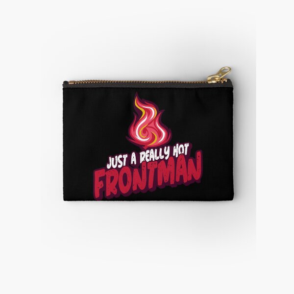 Item preview, Just A Really Hot Frontman designed and sold by PunyPun.