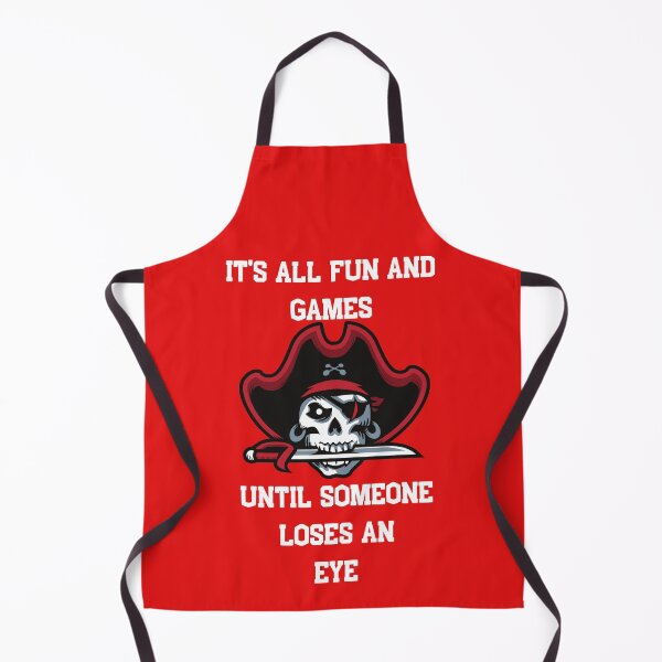 Item preview, It's all fun and games until someone loses an eye designed and sold by BarvinWayne.