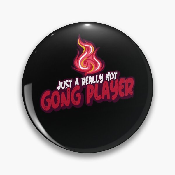 Item preview, Just A Really Hot Gong Player designed and sold by PunyPun.
