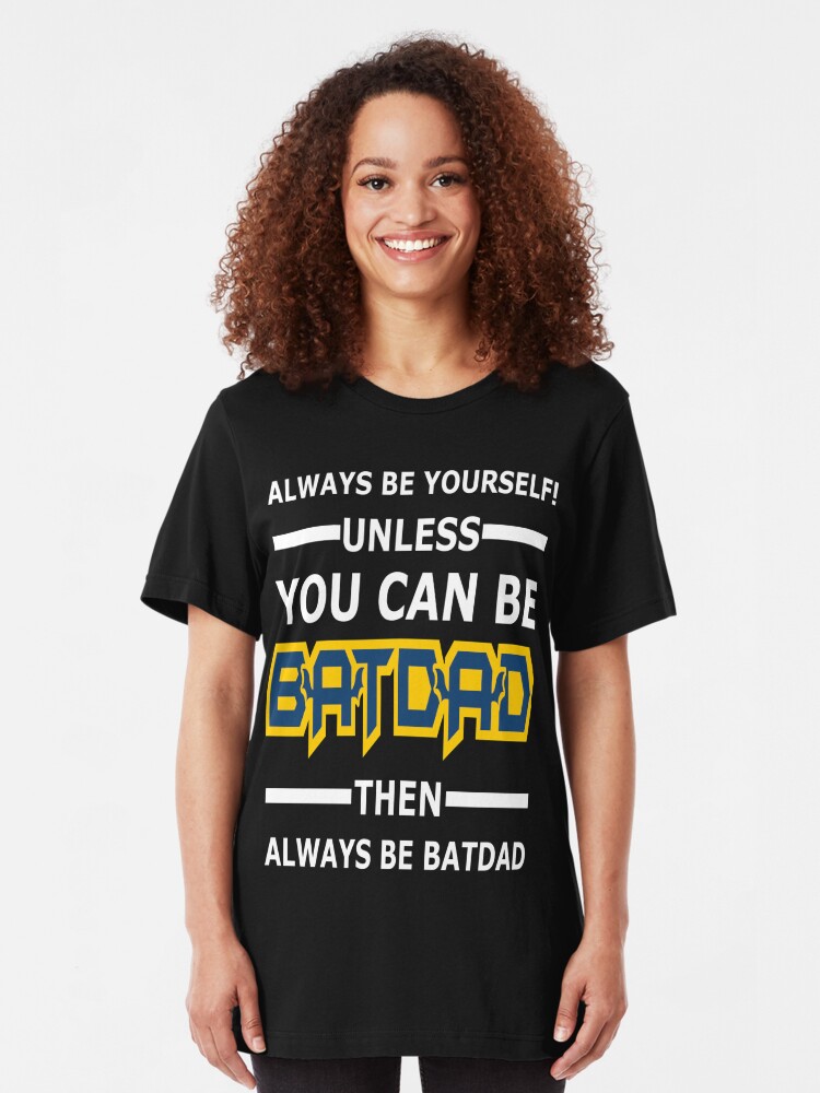 batdad t shirt