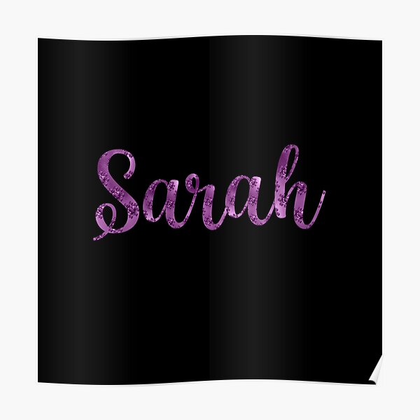 Sarah Name Posters Redbubble