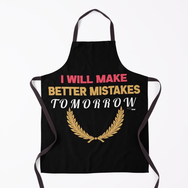 Item preview, I will make better mistakes tomorrow designed and sold by Szak129.