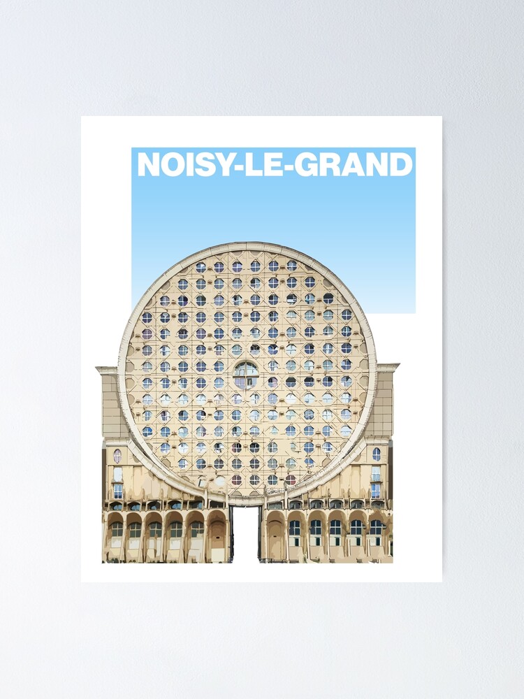 Noisy Le Grand Arenes De Picasso France Poster By Archicrumbs Redbubble