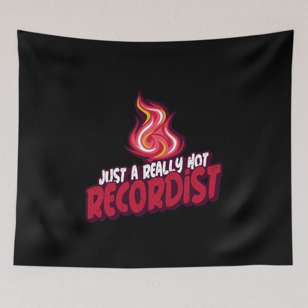Item preview, Just A Really Hot Recordist designed and sold by PunyPun.