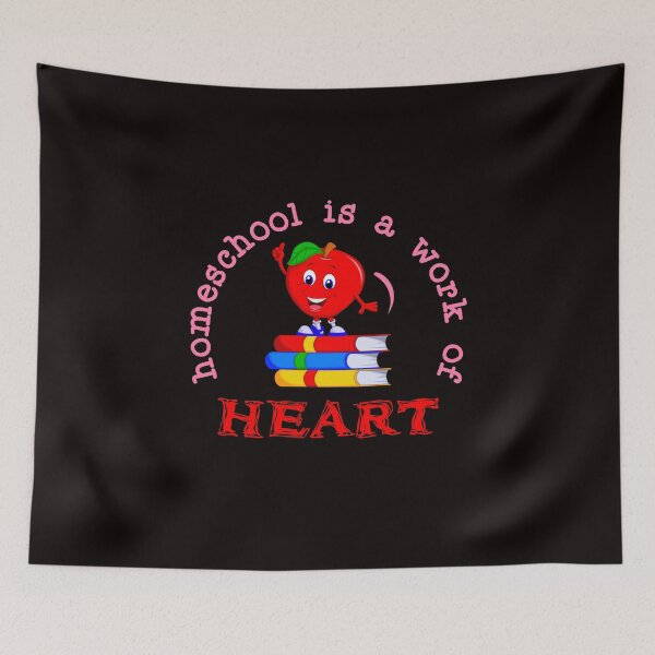 Item preview, Homeschool Is a Work of Heart designed and sold by cutitoutsir.