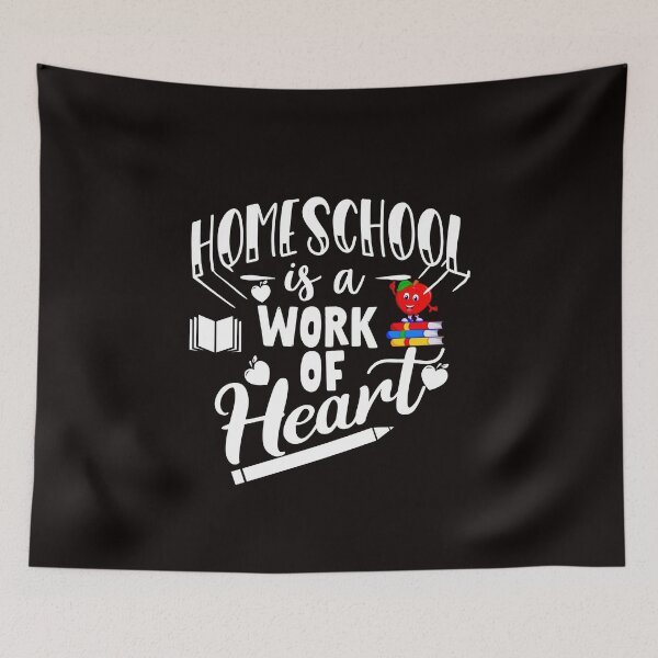 Item preview, Homeschool Is a Work of Heart designed and sold by cutitoutsir.