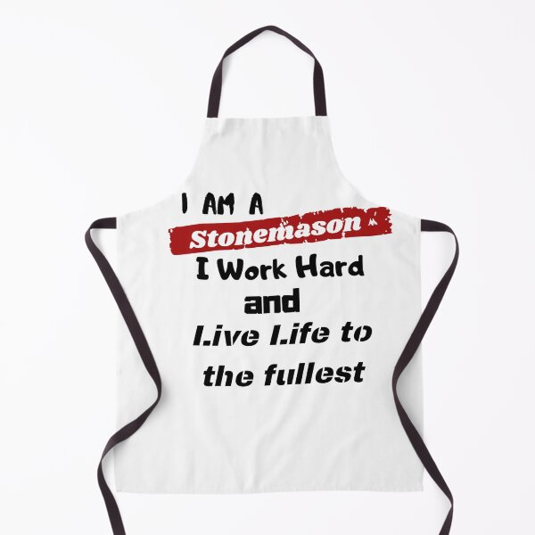 Item preview,  I am a Stonemason - I work hard and live life to the fullest designed and sold by ZaysEnd.