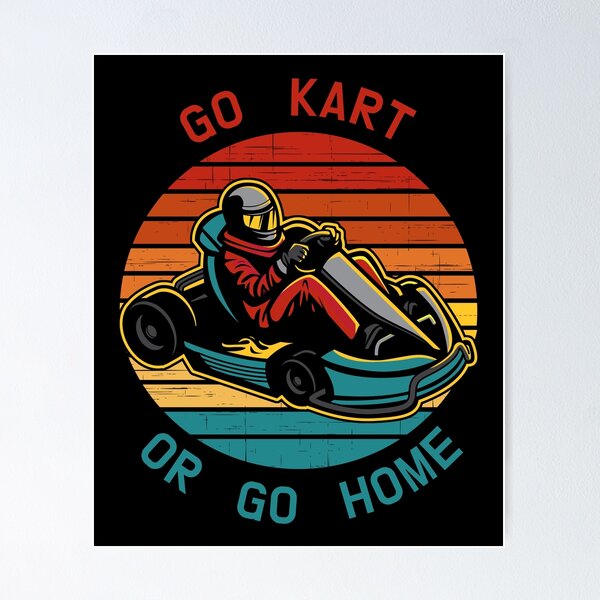 Karting / go kart racing / kart driver / karts Poster for Sale by  portrait4you