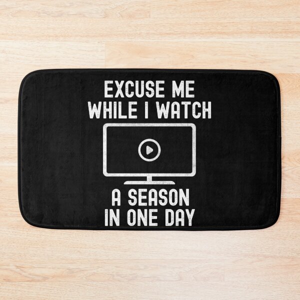 Item preview, Funny Binge Watching Season In A Day Gift For TV Show Fans designed and sold by VDKMerch.