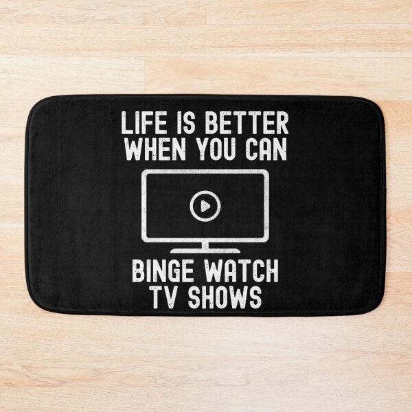 Item preview, Funny Binge Watching Life Is Better Gift For TV Show Fans designed and sold by VDKMerch.