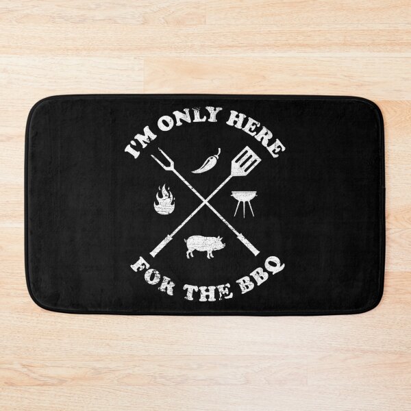 Item preview, I'm Only Here For The BBQ ✅ designed and sold by sachpica.