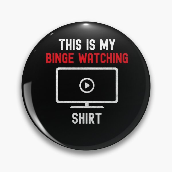Item preview, Funny This Is My Binge Watching Shirt Gift For TV Show Fans designed and sold by VDKMerch.