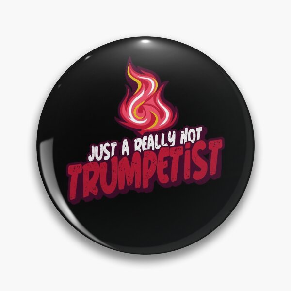Item preview, Just A Really Hot Trumpetist designed and sold by PunyPun.