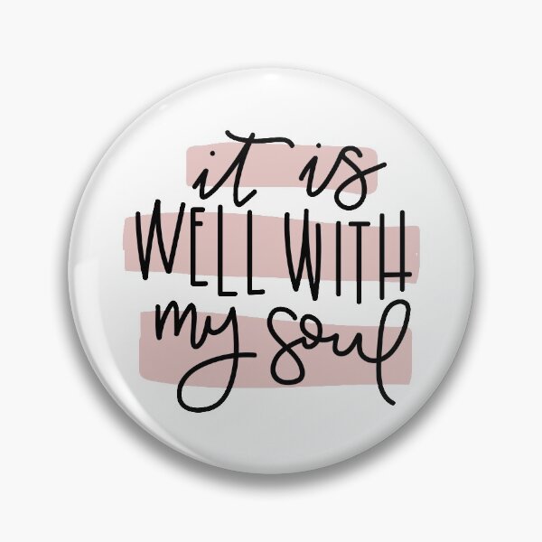 Item preview, It Is Well With My Soul - Pink - Hymn Bible Verse Christian Quote designed and sold by erinjwatsonart.