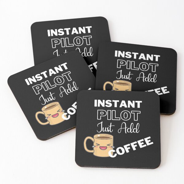 Item preview, Instant Pilot Just Add Coffee On Black | Instant People designed and sold by SerendipityNow.