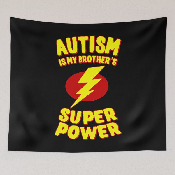 Item preview, Autism Is My Brother's Superpower designed and sold by flippinsg.