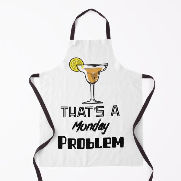Item preview, That's A Monday Problem  designed and sold by ZaysEnd.