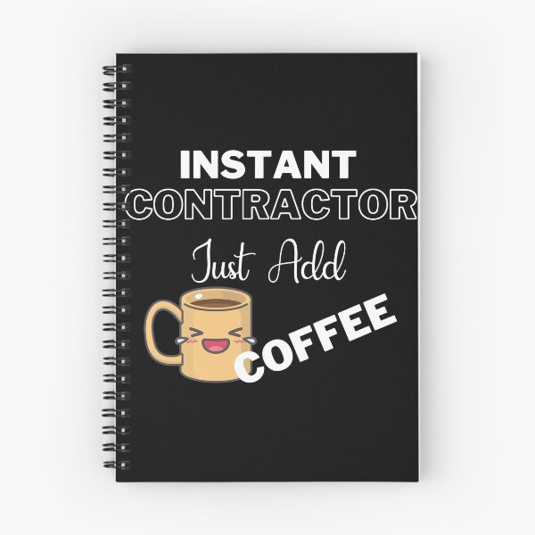 Item preview, Instant Contractor Just Add Coffee On Black | Instant People designed and sold by SerendipityNow.