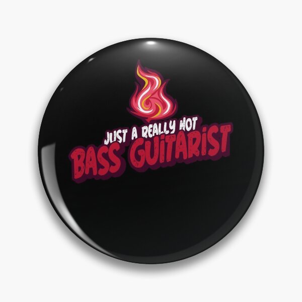 Item preview, Just A Really Hot Bass Guitarist designed and sold by PunyPun.