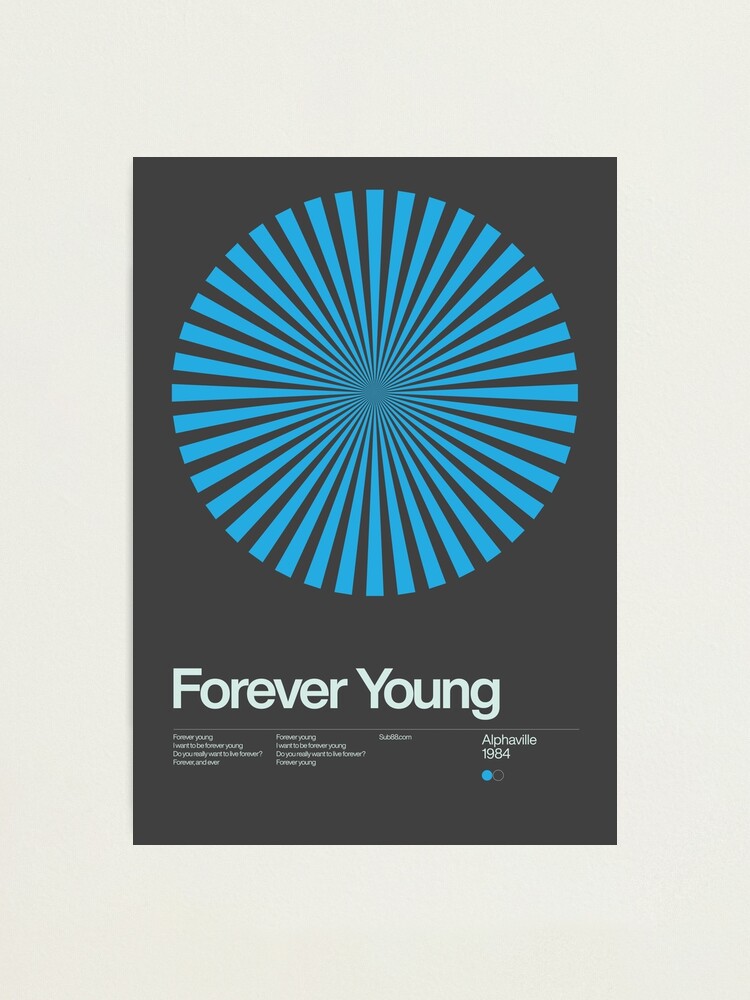 Alternate view of Alphaville - Forever Young - 1984 - New Wave Song Swiss Design Series Photographic Print