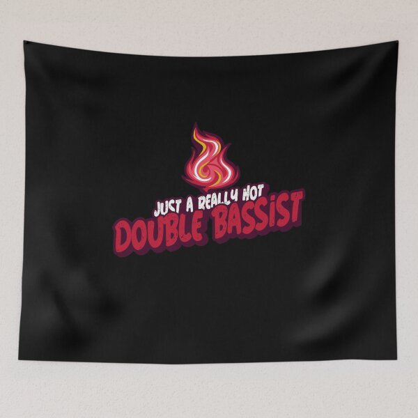 Item preview, Just A Really Hot Double Bassist designed and sold by PunyPun.