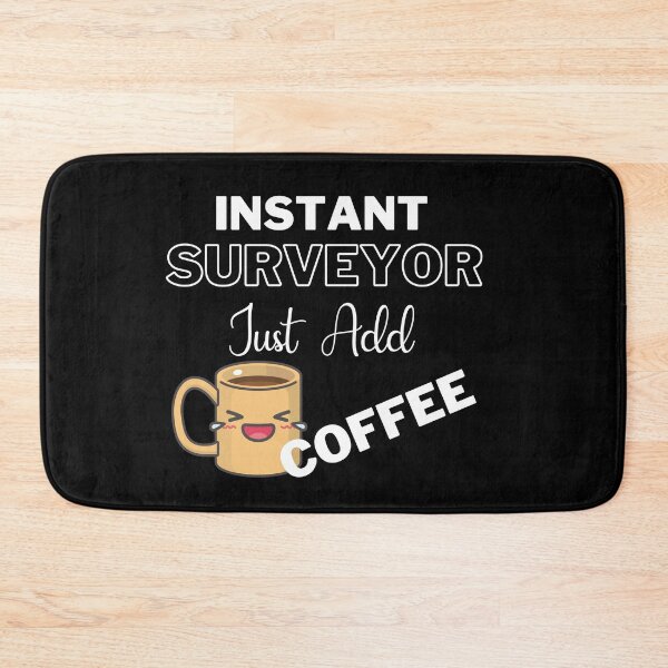 Item preview, Instant Surveyor Just Add Coffee On Black | Instant People designed and sold by SerendipityNow.
