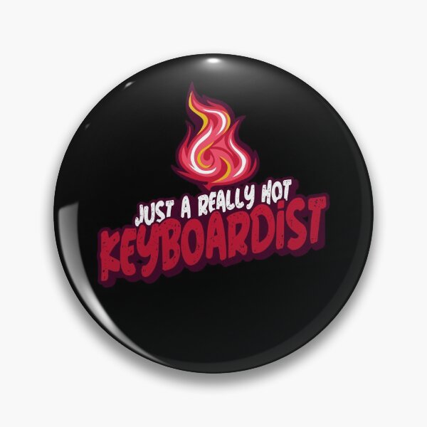 Item preview, Just A Really Hot Keyboardist designed and sold by PunyPun.