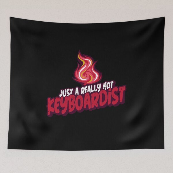 Item preview, Just A Really Hot Keyboardist designed and sold by PunyPun.