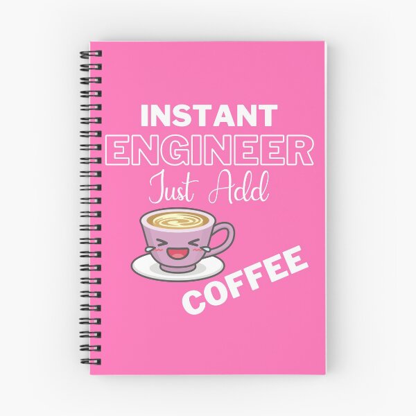 Item preview, Instant Engineer Just Add Coffee On Pink | Instant People designed and sold by SerendipityNow.