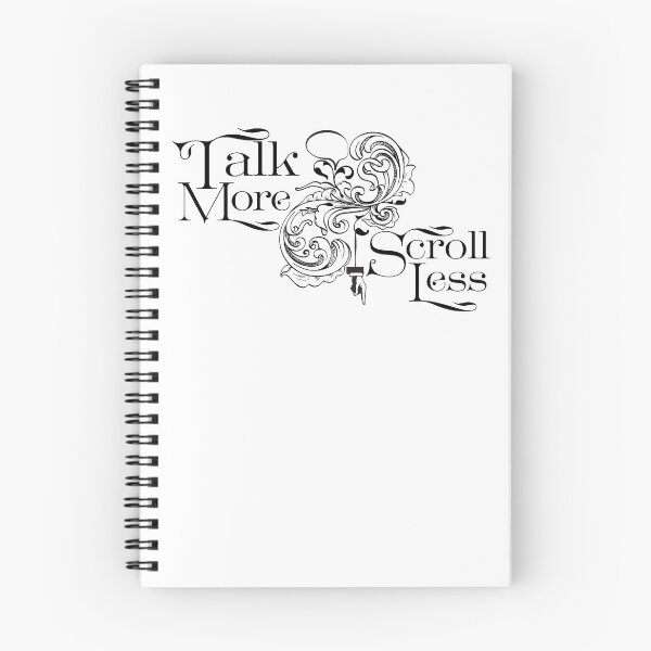 Item preview, Talk More Scroll Less designed and sold by CourtesyOfM.